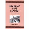 Braiding Fine Leather - Realiser des Tresses / Fouets en cuir [66021-00]